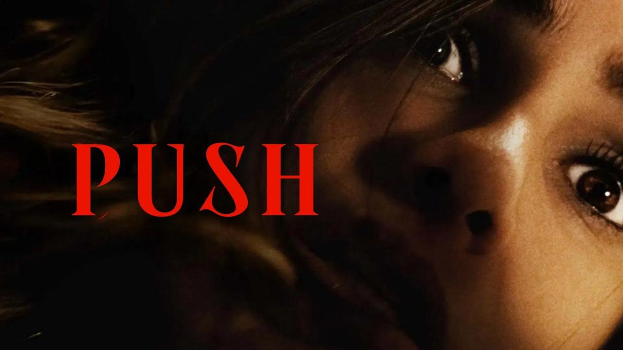 فيلم Push 2024 مترجم