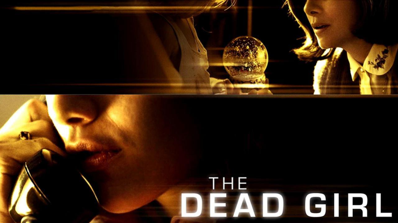 فيلم The Dead Girl 2006 مترجم