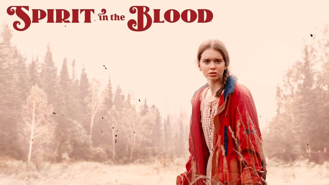 فيلم Spirit in the Blood 2024 مترجم