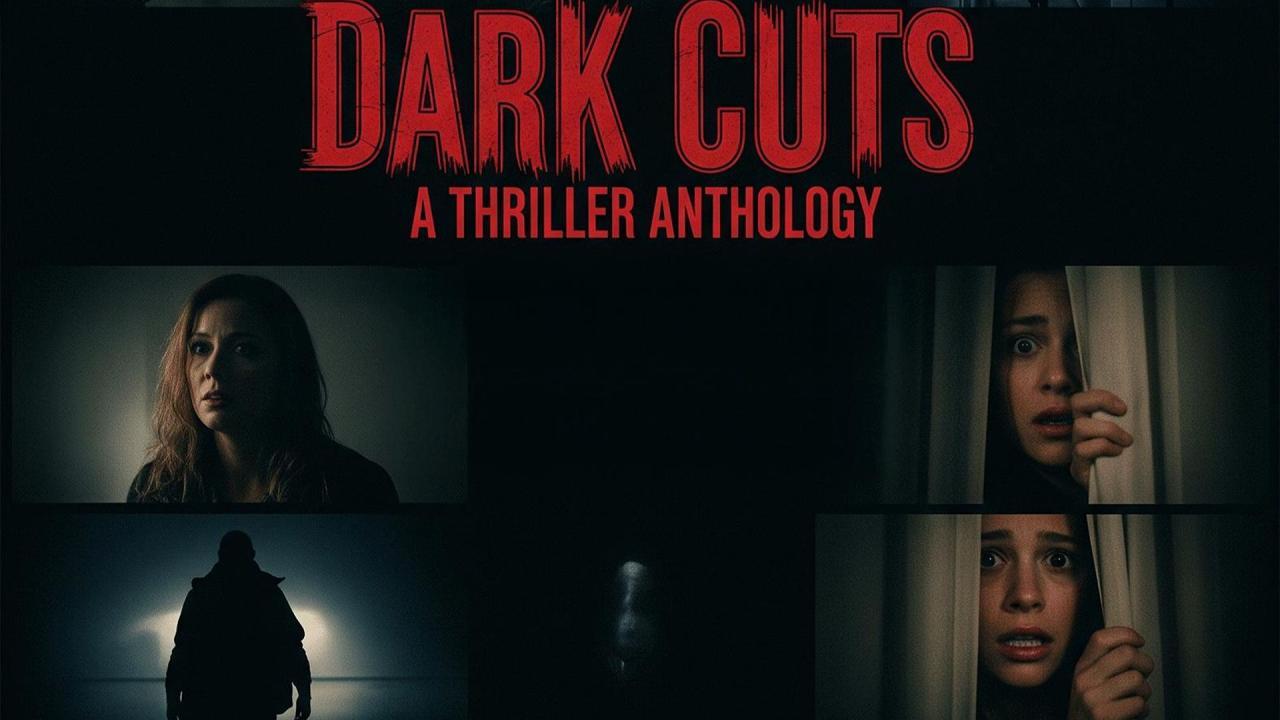 فيلم Dark Cuts: A Thriller Anthology 2025 مترجم