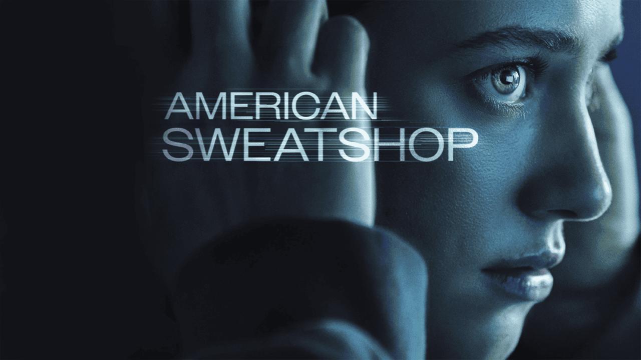 فيلم American Sweatshop 2025 مترجم