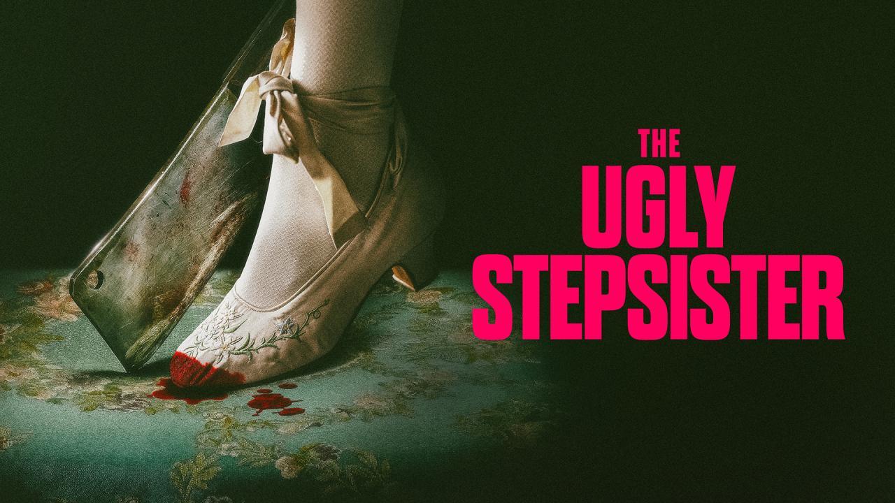 فيلم The Ugly Stepsister 2025 مترجم بجودة عالية