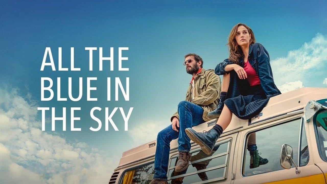 فيلم All the Blue in the Sky 2025 مترجم