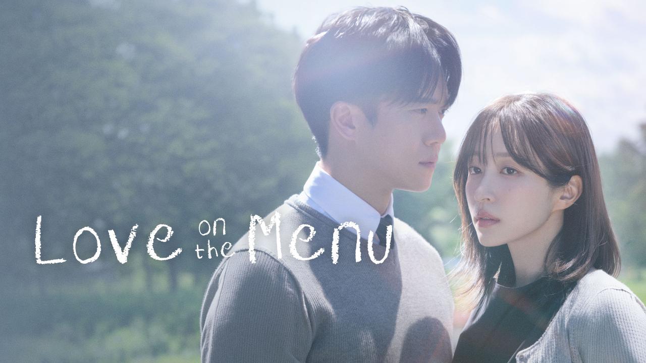 مسلسل Love on the Menu الحلقة 17 السابعة عشر مترجمة