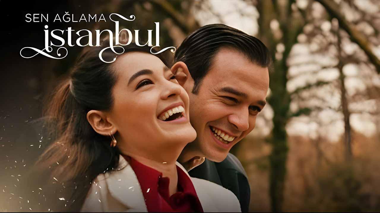 شاهد مسلسل لا تبكي يا اسطنبول الحلقة 10 العاشرة مترجمة