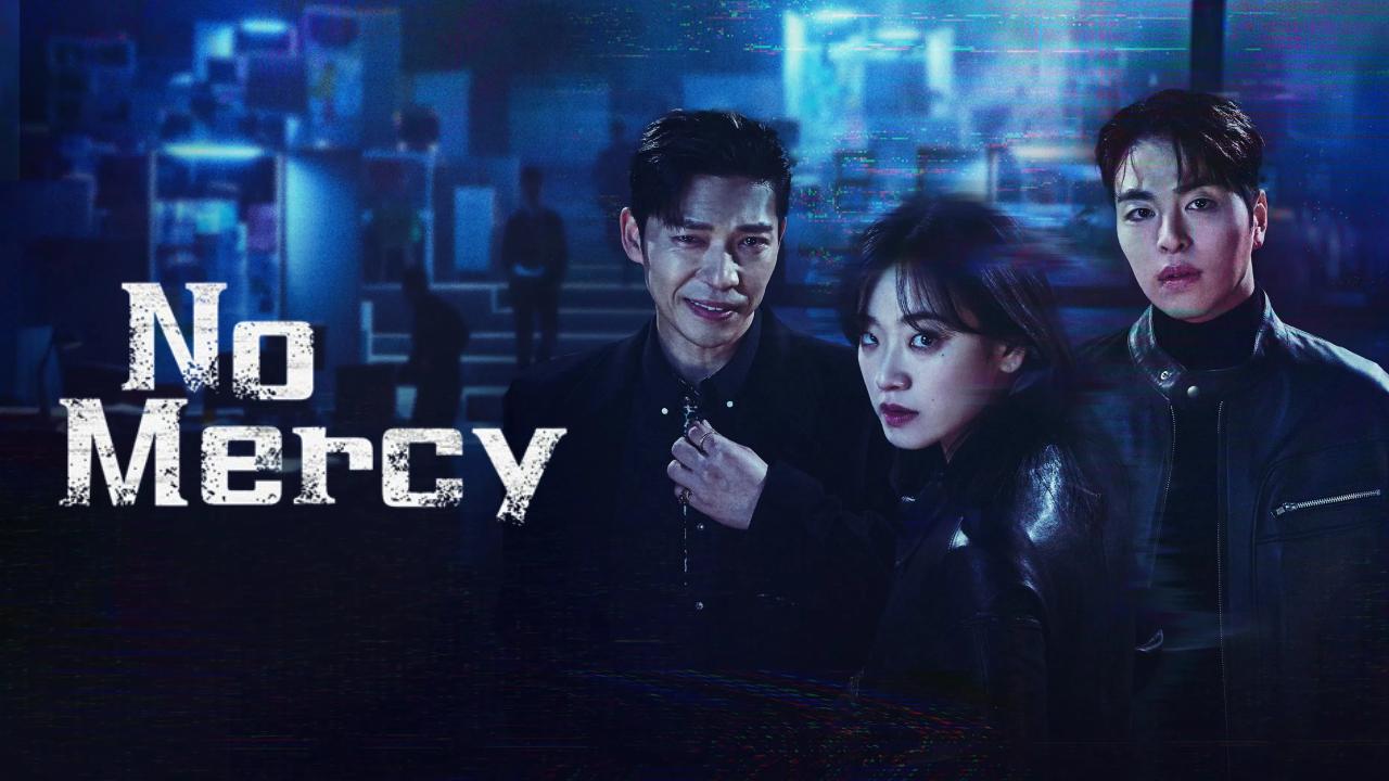 شاهد مسلسل No Mercy الحلقة 7 السابعة مترجمة