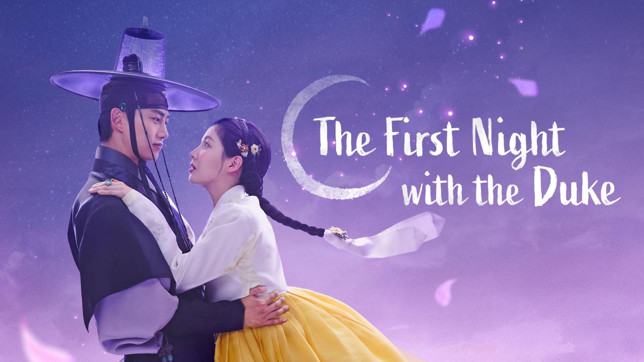 شاهد مسلسل The First Night with the Duke الحلقة 11 الحادية عشر مترجمة